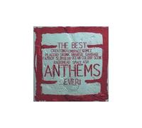 The Best...Anthems...Ever!