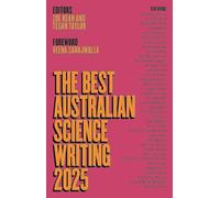 The Best Australian Science Writing 2025