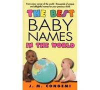 The Best Baby Names in the World by J.M. Congemi Paperback Book J. M. Congemi (Auteur)