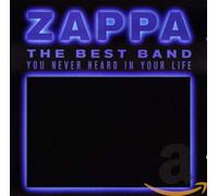 Frank Zappa The Best Band You Never Heard in Your Life (CD) Album