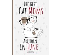 The Best Cat Moms Are Born In June