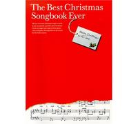 The Best Christmas Songbook Ever . Piano, Voix & Guitare.