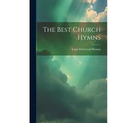 The Best Church Hymns