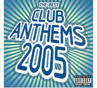 Various Artists - Best Club Anthems 2005 [Import]
