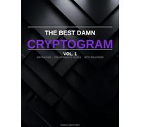 The Best Damn Cryptogram Book: Vol. 1: Sharp Minds, Sharper Quotes