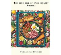 The best dish of each country. America.