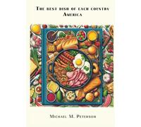 The best dish of each country. America.