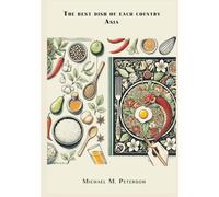The best dish of each country. Asia.
