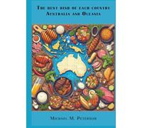 The best dish of each country. Australia and Oceania.