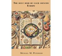 The best dish of each country. Europe.