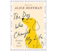 The Best Dog in the World: Essays on Love