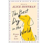 The Best Dog in the World Essays on Love - Alice Hoffman - Scribner - ebook (ePub) - Livre