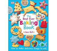 The Best Ever Baking Book