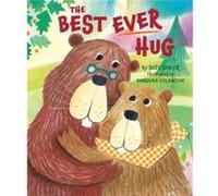 The Best Ever Hug by Suzy Senior Suzy Senior (Auteur)