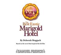 The Best Exotic Marigold Hotel