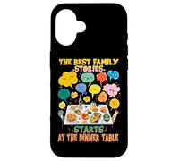 The Best Family Stories Start at The Dinner Table Coque pour iPhone 16