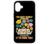 The Best Family Stories Start at The Dinner Table Coque pour iPhone 16 Plus