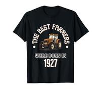 The Best Farmers Were Born in 1927 Cadeau d'anniversaire années 1920 T-Shirt