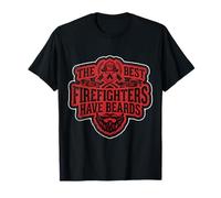 The Best Firefighters Have Beards Funny Bearded Fireman Blague T-Shirt