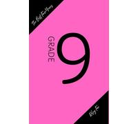 The Best Four Years: Grade Nine