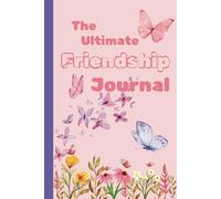 The Best Friends Forever Journal: A Fun Q&A Book for Kids & Teens to Discover, Share, and Connect