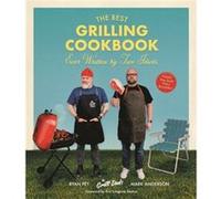 The Best Grilling Cookbook Ever Written by Two Idiots by Ryan Fey Ryan Fey (Auteur)