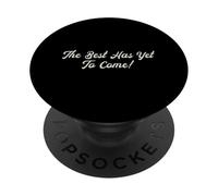The Best Has to Come Christian Jésus Fils of God Church PopSockets PopGrip Adhésif