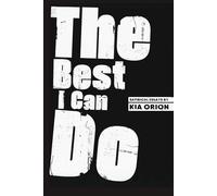 The Best I Can Do: Satirical Essays