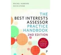 The Best Interests Assessor Practice Handbook
