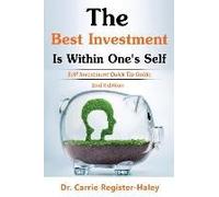 The Best Investment Is Within One's Self