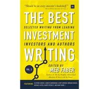 The Best Investment Writing Volume 2 by Meb Faber Inconnu (Auteur)