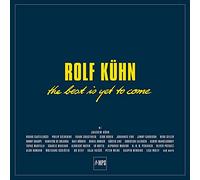 Rolf Kühn The Best Is Yet to Come (Vinyl) 12" Album