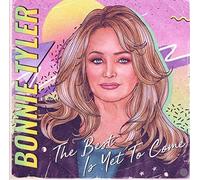 The Best Is Yet To Come by Bonnie Tyler [Audio CD] NEUF