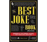 The Best Joke Book Period by William Donohue William Donohue (Auteur)