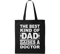 The Best Kind of Dad Raises A Doctor Sac fourre-tout en coton écologique Noir, Noir , Taille unique