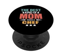 The Best Kind of Mom Raises A Chef Funny Mothers Day PopSockets PopGrip Adhésif