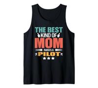 The Best Kind of Mom Raises A Pilot Funny Mothers Day Débardeur