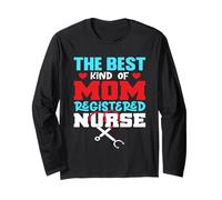 The Best Kind of Mom Registered Nurse for Mommy Mothers Day Manche Longue