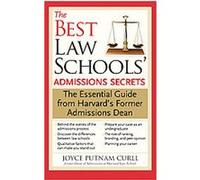 The Best Law Schools' Admissions Secrets Joyce Putnam Curll (Auteur)