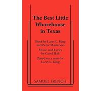 The Best Little Whorehouse in Texas, French's Musical Library Carol Hall, Larry L. King, Peter Masterson (Auteur)