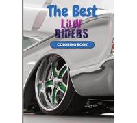 The Best Low-Rider Coloring Book