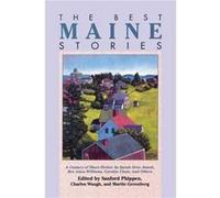 The Best Maine Stories by Sanford Phippen Charles G. Waugh, Martin Greenberg, Sanford Phippen (Auteur)