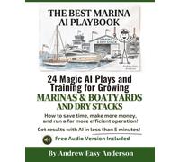 The Best Marina AI Playbook: 24 Magic Plays and Training for Growing Marinas & Boatyards