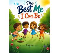 The Best Me I Can Be