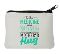 The Best Medicine in The World is A Mother's Hug Pochette porte-monnaie en néoprène Blanc 10 x 11 cm