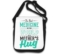 The Best Medicine In The World Is A Mother's Hug Sac à bandoulière Blanc