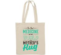 The Best Medicine in The World is A Mother's Hug Sac fourre-tout en coton naturel Blanc