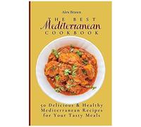 The Best Mediterranean Cookbook