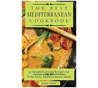 The Best Mediterranean Cookbook