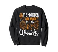 The Best Memories in The Woods Camping Hiking Camper Sweatshirt